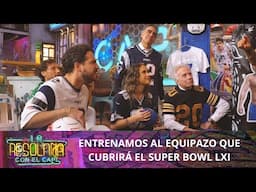 Entrenamos al equipazo que cubrirá el Super Bowl LXI 🏈 | Programa 2 de febrero 2025 | La Resolana