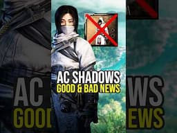 Good & Bad News For Assassin's Creed Shadows...