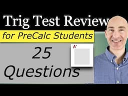 Trigonometry Test Review for PreCalculus Students (25 Questions)