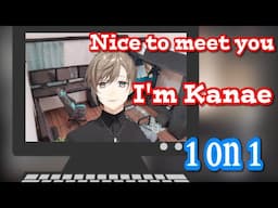 ［Eng Sub］Kanae talked about his impressions after the 1 on 1 talk event ［Nijisanji/VTuber］