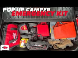 Pop Up Camper EMERGENCY Kit | 48 Items that Will SAVE the Trip!