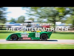 2025 The Gentleman Racer Channel Trailer