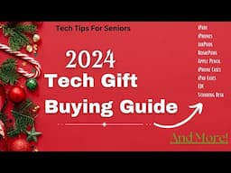 2024 Tech Gift Buying Guide