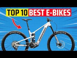 2025’s Best Electric Mountain Bikes: Top 10 E-MTBs You Need to Know