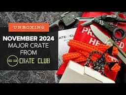 Fear No Fire! - Unboxing the Crate Club Major Crate: November 2024