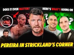 BISPING REACTS: 'Alex Pereira Is Taking HUGE RISK?!' | Pereira in Strickland's Corner at UFC 312