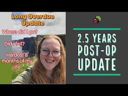 Where Have I Been? 2.5 Years Post-Op Update | My Gastric Bypass Journey