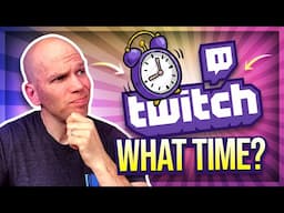 When To Stream On Twitch In the Summer