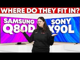 Sony X90L vs Samsung Q80D QLED – Lower Mid-Range Faceoff