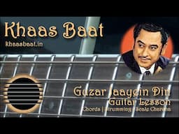 Guzar Jaayein Din | Khaas Baat | Pawan | Guitar Lesson | Chords | Strumming Pattern | Scale Charcha