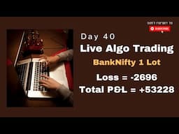 Live Algo Trading with Tradetron | Day 40 | Banknifty 1 Lot Intraday