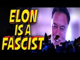 Elon Musk is a Fascist + Trump's Executive Order Onslaught