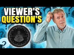 Viewer's Questions