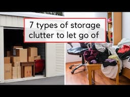 Strategies to Declutter Storage Areas | Types of Storage Clutter Hiding in Your Home