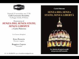 SENZA DIO, SENZA STATO, SENZA LIBERTÀ di C.Palermo con E.Pennetta e R.Capone. Roma 15.11.2024