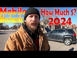 How Much $$$ Money Did I MAKE as a Mobile Mechanic in 2024?