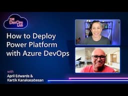 How to Deploy Power Platform with Azure DevOps