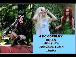 4 DC Cosplay Outfits! ~ Belle Reve Harley Quinn, Poison Ivy, Punk Catwoman, Black Canary