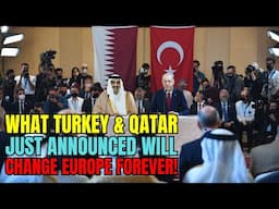 What Turkey and Qatar Just Revealed Will Change Europe Forever! Electric Vehicles & Trade Alliance