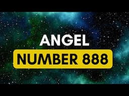 Angel Number 888 Meaning: Manifest Your Dreams and Prosperity 🌟 | Mind Body Soul