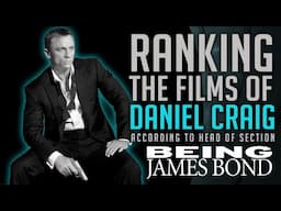 Ranking the Films of Daniel Craig | According to Head of Section