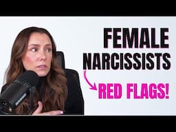 How to Navigate Relationships with Female Narcissists