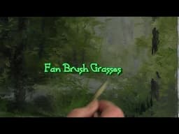 Quick Tip 511 - Fan Brush Grasses