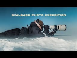 Capturing My Favourite Image | Svalbard