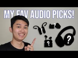 #TestedByKenn Audio Picks - if I have only ONE choice!