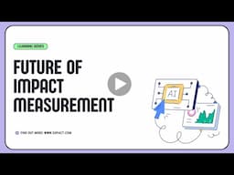 The future of impact measurement tools