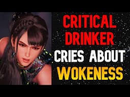 The Critical Drinker CRIES About Ugly Female Video Game Characters - Feat. Actual Fandom