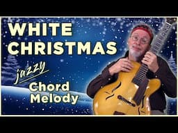 White Christmas-Jazzy Chord Melody