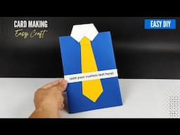 a customizable, handmade greeting card for men that can be easily made for different occasions.