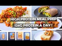 3 Days High Protein Meal Prep 124 G Protein a Day!