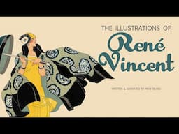 THE ILLUSTRATIONS OF RENÉ VINCENT   HD