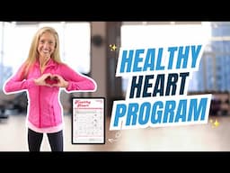 Heart Health Fitness Program Follow Along