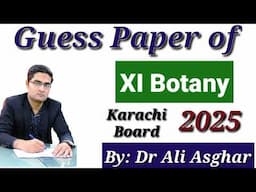 Guess Paper of XI Botany 2025 (Karachi Board)