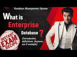 DBMS-16: What is Enterprise Database ? | Introduction, Definition, Features, use & example, Types of