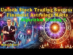 Unlock Stock Trading Success: Financial Astrology Meets Algorithm Trading