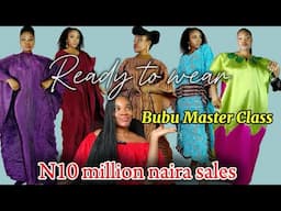 If you can SELL 50 Bubu, you can make 10 MILLION Naira. I’ll show you || Ready to wear for Profit