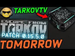 NEW KAPPA? TarkovTV & HUGE Patch Tomorrow // Escape from Tarkov News