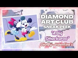 DAC + Disney Valentine's Sneak Peek! "A Big Smackaroo" 💕 New Boxes?!