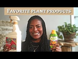 My Favorite Plant Products | Plant Products and Supplies