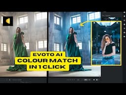 One-Click Colour Perfection? Evoto AI’s Colour Match Tool Overview (4K)