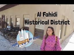 Al Fahidi Historical District Bur Dubai