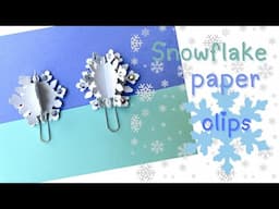 Glittery Dimensional Snowflake Altered Paper Clip