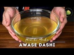 Homemade Dashi Stock (Kombu & Bonito) Recipe: How to Extract Twice to Make Your Money Worth