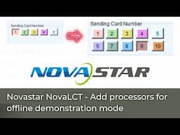 Novastar NovaLCT   Increase number of processors in demo mode