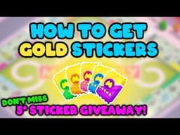 How to get GOLD stickers in Monopoly Go!