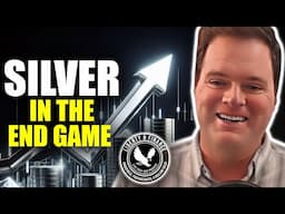 Thrive With Silver In The Endgame | Phil Low